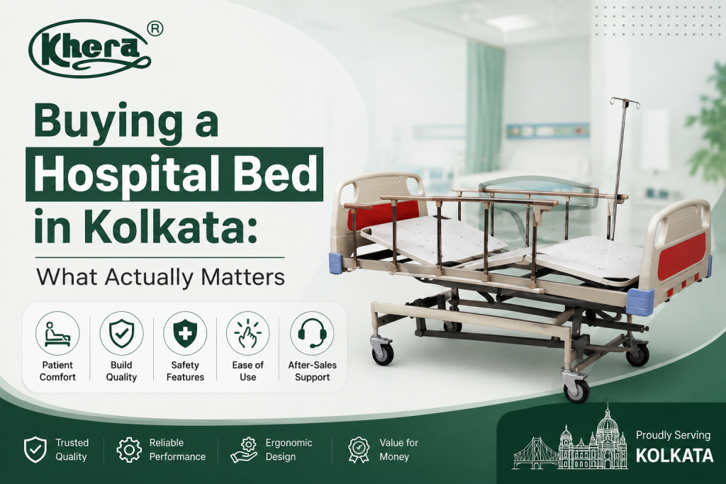 Buying a Hospital Bed in Kolkata: What Actually Matters